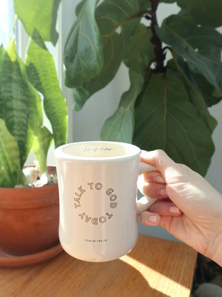 Talk to God Today Ceramic Mug